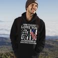 Love You During Racing Season Hoodie Lifestyle