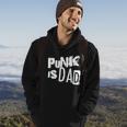 Punk Is Dad Fathers Day Hoodie Lifestyle