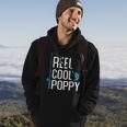 Reel Cool Poppy Fishing Fathers Day Gift Fisherman Poppy Hoodie Lifestyle