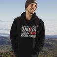 The Best Kind Of Dad Raises A Hockey Player Ice Hockey Team Sports Hoodie Lifestyle