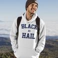 Black As Hail Funny Hoodie Lifestyle