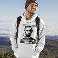 Go To The Theater They Said It Will Be Fun Funny Abe Lincoln Hoodie Lifestyle