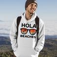 Hola Beaches Funny V2 Hoodie Lifestyle