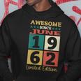 Awesome Since 1962 60Th Birthday Gift Hoodie Funny Gifts
