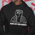 Bans Off Our Bodies Pro Choice Feminist My Body My Choice Hoodie Unique Gifts