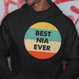 Best Nia Ever Nia Name Hoodie Unique Gifts