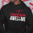 Captain Awesome Funny Sailing Boating Sailor Boat Hoodie Unique Gifts