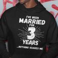 Couples Married 3 Years - Funny 3Rd Wedding Anniversary Hoodie Unique Gifts