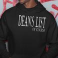 Deans List Of Course Funny College Student Recognition Hoodie Unique Gifts