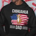 Dog Owner Us Flag 4Th Of July Fathers Day Chihuahua Dad Hoodie Funny Gifts