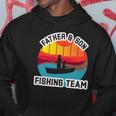 Father And Son Fishing Team Fathers Day Hoodie Unique Gifts