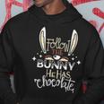 Follow The Bunny He Has Chocolate Hoodie Funny Gifts