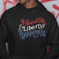 Freedom Liberty Happiness Red White And Blue Hoodie Unique Gifts