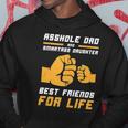 Funny Asshole Dad Smart Ass Daughter Best Friends For Life Hoodie Unique Gifts