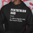 Funny Pentathlon Dad Like Dad But Much Cooler Definition Hoodie Unique Gifts