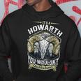 Howarth Name Shirt Howarth Family Name V3 Hoodie Unique Gifts