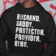 Husband Daddy Protector Provider Hero Fathers Day Daddy Day Hoodie Personalized Gifts