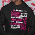 I Am The Daughter Of A King Fathers Day For Women Hoodie Unique Gifts