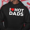 I Love Hot Dads Red Heart Funny Hoodie Unique Gifts