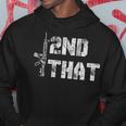 I Second That I 2Nd That Gun Rights Guns Control On Back Hoodie Personalized Gifts