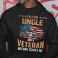 Im A Dad Uncle And A Veteran Fathers Day Fun 4Th Of July Hoodie Funny Gifts