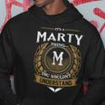 Its A Marty Thing You Wouldnt Understand Name Hoodie Funny Gifts