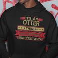 Its An Otter Thing You Wouldnt UnderstandShirt Otter Shirt Shirt For Otter Hoodie Funny Gifts