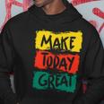 Make Today Great 116 Trending Shirt Hoodie Funny Gifts