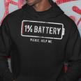 Mens 1 Battery Please Help Me Tshirt Funny Running On Empty 172 Trending Shirt Hoodie Funny Gifts