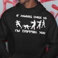 Mens If Zombies Chase Us Im Tripping You Funny Graphic Novelty HalloweenShirt 173 Trendi Hoodie Funny Gifts