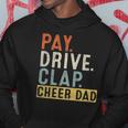 Mens Pay Drive Clap Cheer Dad Cheerleading Father Day Cheerleader Hoodie Unique Gifts