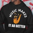 Music Makes It All Better 761 Shirt Hoodie Funny Gifts