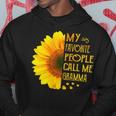 My Favorite People Call Me Gramma 728 Shirt Hoodie Funny Gifts