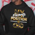 My Favorite Position Is Ceo Business Owners Gift Hoodie Unique Gifts