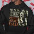 My Son My Soldier My Pride My World 696 Shirt Hoodie Funny Gifts