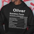 Oliver Name Funny Gift Oliver Nutrition Facts Hoodie Funny Gifts
