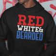 Red White And Bearded Funny 4Th Of July Pride Patriot Men Hoodie Unique Gifts