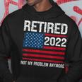 Retired 2022 I Worked My Whole Life For This Retirement V2 Hoodie Unique Gifts