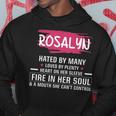 Rosalyn Name Gift Rosalyn Hated By Many Loved By Plenty Heart On Her Sleeve Hoodie Funny Gifts