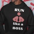 Run Like A Boss Funny Quote Hoodie Funny Gifts