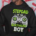 Stepdad Of The Birthday Boy Game Hoodie Funny Gifts
