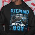 Stepdad Of The Birthday Boy Matching Family Video Game Party Hoodie Funny Gifts