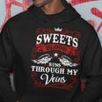 Sweets Name Shirt Sweets Family Name Hoodie Unique Gifts