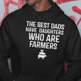 The Best Dads Have Daughters Who Are Farmers Hoodie Unique Gifts