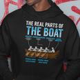 The Real Parts Of The Boat Rowing Gift Hoodie Unique Gifts