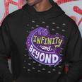 To Infinity And Beyond 491 Trending Shirt Hoodie Funny Gifts