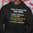 True Crime Movies Thriller Serial Killer Podcast Tv Shows Hoodie Unique Gifts