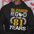 Vintage Blessed By God For 81 Years Happy 81St Birthday Hoodie Funny Gifts