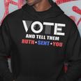 Vote Tell Them Ruth Sent You 32 Shirt Hoodie Funny Gifts