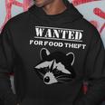 Wanted For Food Theft Funny Raccoon Lover 528 Trending Shirt Hoodie Funny Gifts